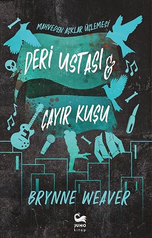 Deri Ustası ve Çayır Kuşu