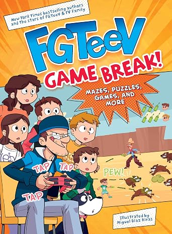 FGTeeV: Game Break!: A Full-Color Interactive Activity Book from the YouTube Gaming Sensation for Kids (Ages 8-12)