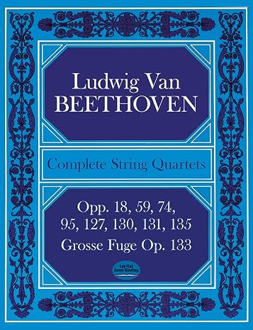Ludwig van Beethoven Complete String Quartets